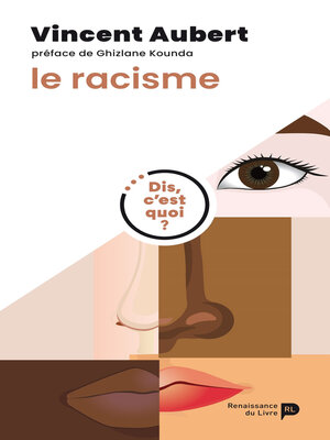 cover image of Dis, c'est quoi le racisme ?
